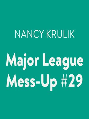 cover image of Major League Mess-Up #29